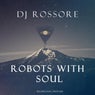 Robots with Soul