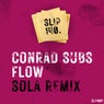 Flow (Sola Remix)
