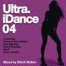 Ultra iDance 04 (Mixed by Elliott Walker)