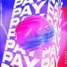 Pay (Extended Mix)