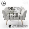 Le Suite Radio Show, Vol. 08 by Axel Crew