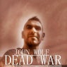 Dead War