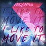 I Like to Move it