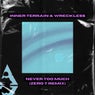 Never Too Much (Zero T Remix)