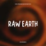 Raw Earth
