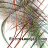Electro Lounge Edition Vol.2