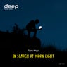 In Search of Moon Light