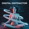 digital distractor