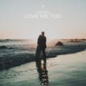 Love Me Too