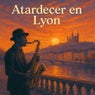 Atardecer en Lyon