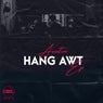 Hang Awt EP
