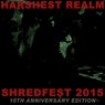 Shredfest 2015 (10th Anniversary Edition)