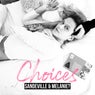 Choices (Thinking About You) (Extended Mix)