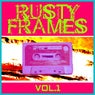 Rusty Frames Vol.1