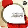 True House Come Back EP