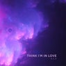 Think I'm In Love (Radio Edit)