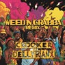 Weed N Grabba (Remix)
