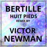 Huit Pieds (Victor Newman Remix)