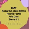 Know the Score (Remixes)