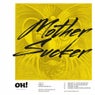 Mother Sucker EP