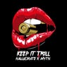 Keep It Trill