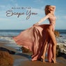 Escape You