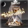 Timeless Interruption