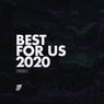 Best For Us 2020