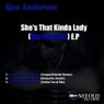 She's That Kinda Lady (The Remixes) EP