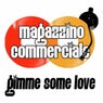 Gimme Some Love (feat. Chris Bradley)
