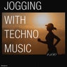 Jogging with Techno Music #100