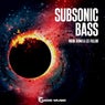 Subsonic Bass