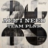 All I Need