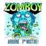 Airborne (MUST DIE! Remix)