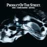 Product Of The Street (Extended Mix)