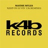 Keep On Luvin - UK Remixes