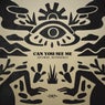 Can You See Mee - Extended Mix