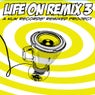 Life On Remix 3
