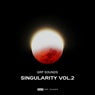 Singularity Vol.2