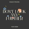 Don't look any Further  (N.W.N. Remix)