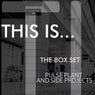 Pulse Plant and Projects - The Box Set