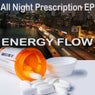 All Night Prescription