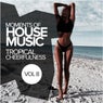 Moments Of House Music, Vol.8: Tropical Cheerfulness