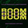 Boom Boom Boom (MotoBass VIP Mix)
