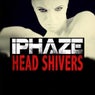 Head Shivers