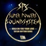 Hold On To Your Love - Taylor Rhythm remix