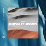 Bring It Down - Extended Mix