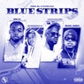 Blue Strips (feat. Chris O'Bannon & Kool John)