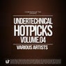 Undertechnical HotPicks Volume.04