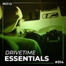 Drivetime Essentials 014